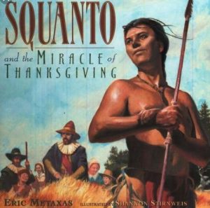 squanto and the miracle of thanksgiving